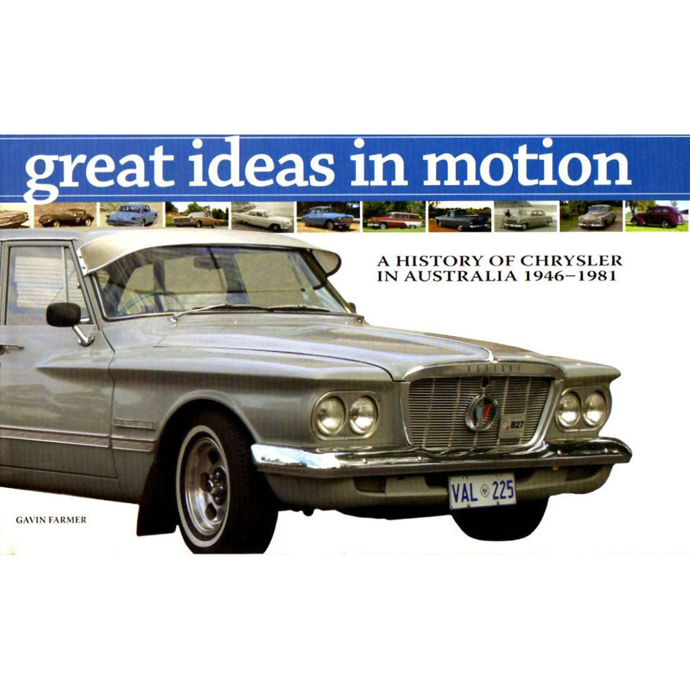 Great Ideas in Motion II History of Chrysler 1946-1981 Book